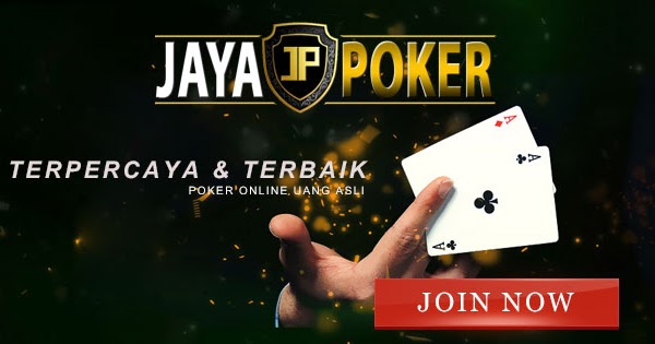 Jayapoker Sebagai Situs Judi Online Terbaik